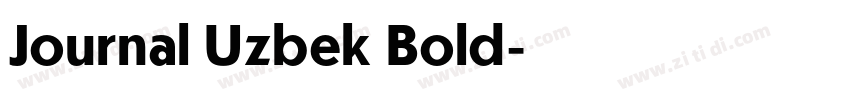 Journal Uzbek Bold字体转换
